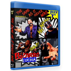 Bizarro Lucha Blu-ray/DVD July 7, 2019 "The Same as It Never Was" - Indianapolis, IN Bizarro Lucha Blu-ray/DVD July 7, 2019 "The Same as It Never Was" - Indianapolis, IN