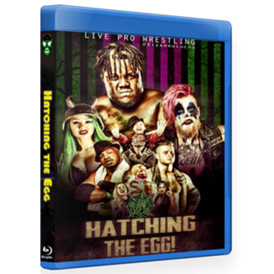 Bizarro Lucha Blu-ray/DVD October 14, 2018 "Hatching the Egg" - Indianapolis, IN