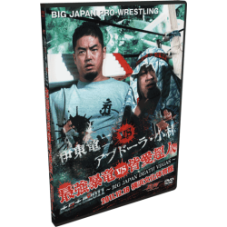 BJW DVD December 18, 2011 “BIG JAPAN DEATH VEGAS” -  Yokohama, Japan BJW DVD December 18, 2011 “BIG JAPAN DEATH VEGAS” -  Yokohama, Japan