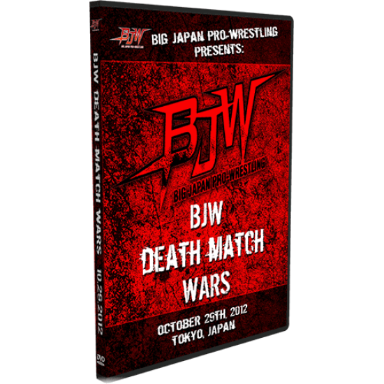 BJW DVD October 29, 2012 "BJW Death Match Wars" - Tokyo, Japan