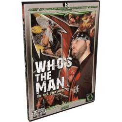 Nick Gage DVD "Who's The Man: The Nick Gage Story"