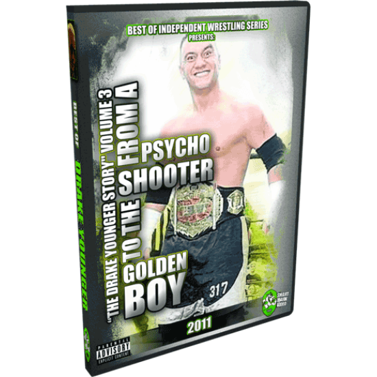 Drake Younger DVD "From a Psycho Shooter to The Golden Boy: The Drake Younger Story" Volume 3