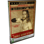 Chris Hero DVD "Interviews With A Hero: The Chris Hero Story" Chris Hero DVD "Interviews With A Hero: The Chris Hero Story"