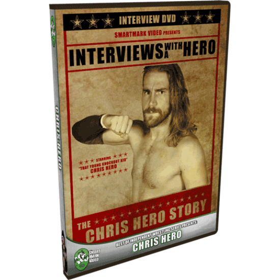 Chris Hero DVD "Interviews With A Hero: The Chris Hero Story"