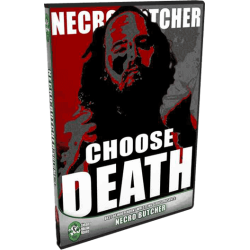 Necro Butcher DVD "Choose Death: The Necro Butcher Story- Volume 3"