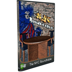 NYC Roundtable: The NYC Influence On Independent Wrestling DVD 