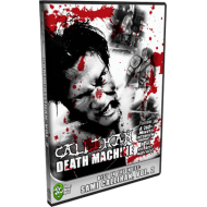 Sami Callihan DVD "Callihan DEATH Machine, The Sami Callihan Story Volume 2" Sami Callihan DVD "Callihan DEATH Machine, The Sami Callihan Story Volume 2"
