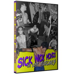 "Sick" Nick Mondo DVD "THE LOST MATCHES" "Sick" Nick Mondo DVD "THE LOST MATCHES"