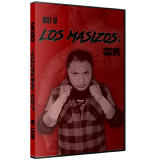 Best Of Los Masizos DVD "Ciclope"
