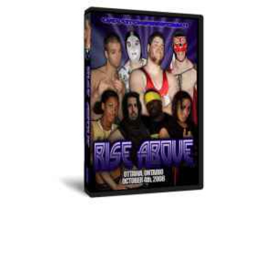 C*4 Wrestling DVD October 4, 2008 "Rise Above" - Ottawa, ON