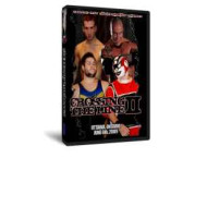 C*4 Wrestling DVD June 6, 2009 "Crossing the Line 2" - Ottawa, ON C*4 Wrestling DVD June 6, 2009 "Crossing the Line 2" - Ottawa, ON