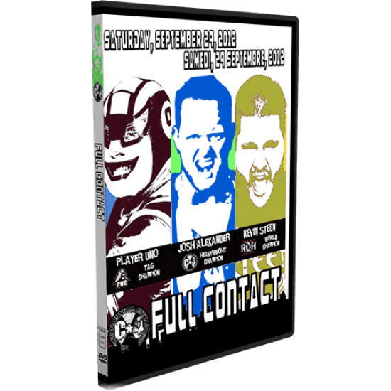 C*4 Wrestling DVD September 29, 2012 "Full Contact" - Montreal, QC