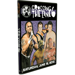 C*4 Wrestling DVD June 15, 2013 "Crossing the Line 6"- Ottawa ON