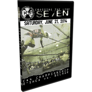 C*4 Wrestling DVD June 21, 2014 "Crossing the Line Se7en" - Ottawa, ON C*4 Wrestling DVD June 21, 2014 "Crossing the Line Se7en" - Ottawa, ON