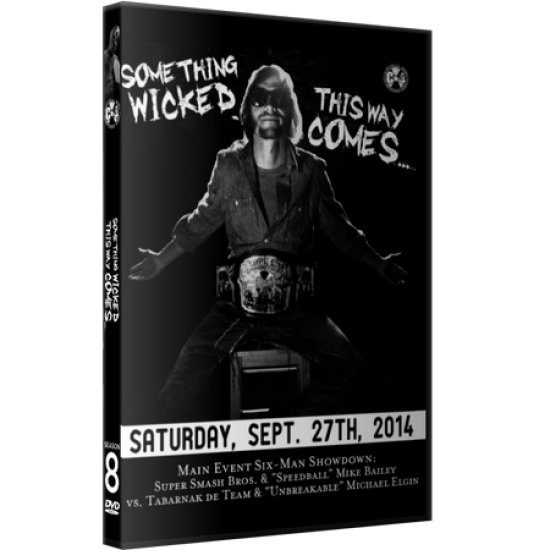 C*4 Wrestling DVD September 27, 2014 "Something Wicked This Way Comes" - Ottawa, ON 
