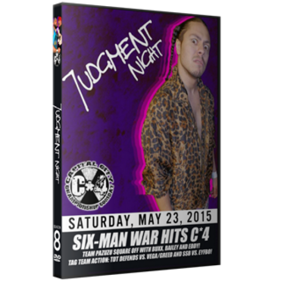 C*4 DVD May 23, 2015 "Judgement Night" - Ottawa, ON 