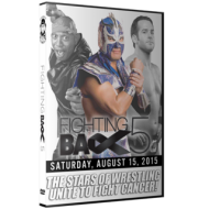 C*4 DVD August 15, 2015 "Fighting Back 5: Wrestling with Cancer" - Ottawa, ON C*4 DVD August 15, 2015 "Fighting Back 5: Wrestling with Cancer" - Ottawa, ON