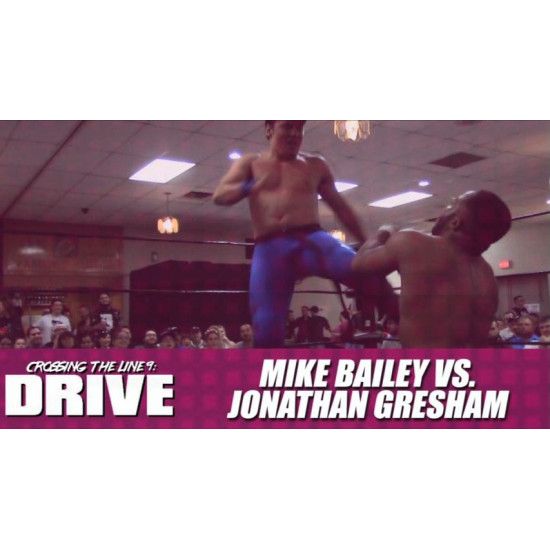 C*4 Wrestling June 25, 2016 "Crossing The Line 9: Drive" - Ottawa, ON (Download)