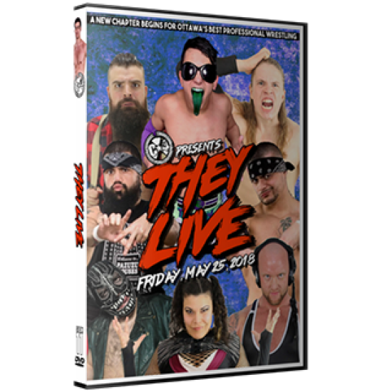 C*4 Wrestling DVD May 25, 2018 "They Live" - Ottawa, ON