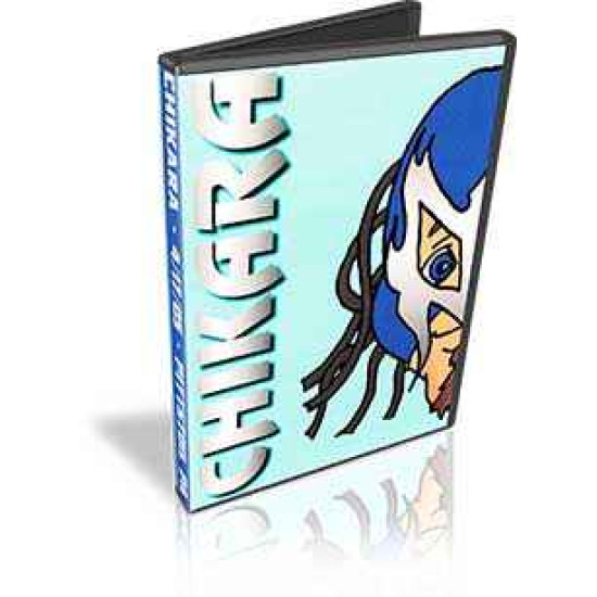 Chikara DVD April  17, 2005 "The Grape American Bash" - Pittston, PA