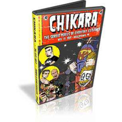 Chikara DVD November 17, 2007 "The Sordid Perils of Everyday Existence" - Hellertown, PA Chikara DVD November 17, 2007 "The Sordid Perils of Everyday Existence" - Hellertown, PA