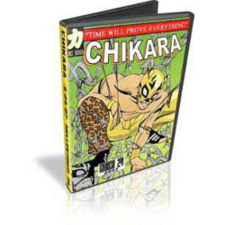 Chikara DVD March 24, 2007 "Time Will Prove Everything" - Hellertown, PA Chikara DVD March 24, 2007 "Time Will Prove Everything" - Hellertown, PA