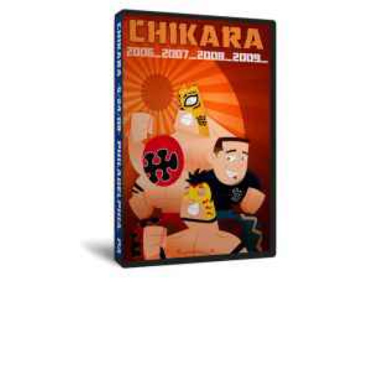 Chikara DVD May 24, 2009 "Anniversario Yang" - Philadelphia, PA