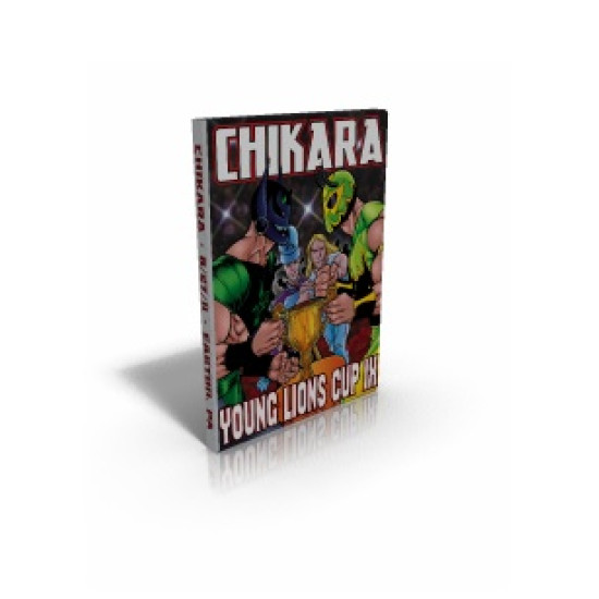 Chikara DVD August 27, 2011 "Young Lions Cup IX" - Easton, PA