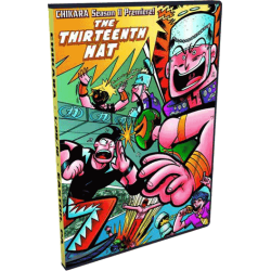 Chikara DVD January 28, 2012 "The Thirteenth Hat" - Palmer, PA Chikara DVD January 28, 2012 "The Thirteenth Hat" - Palmer, PA