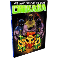 Chikara DVD March 25, 2012 "It's How You Play the Game" - Ottawa, ON Chikara DVD March 25, 2012 "It's How You Play the Game" - Ottawa, ON