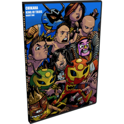 Chikara DVD September 14, 2012 "King Of Trios - Night 1" - Easton, PA Chikara DVD September 14, 2012 "King Of Trios - Night 1" - Easton, PA