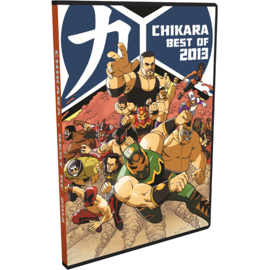 Chikara DVD "Best Of 2013"