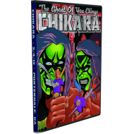 Chikara DVD May 4, 2013 "The Ghost Of You Clings" - Porterdale, GA
