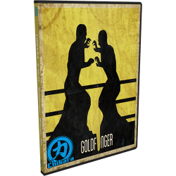 Chikara DVD June 22, 2014 "Goldfinger" - Detroit, MI  Chikara DVD June 22, 2014 "Goldfinger" - Detroit, MI