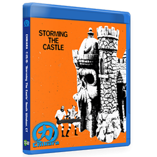 Chikara Blu-ray/DVD July 25, 2015 "Storming the Castle" - South Windsor, CT