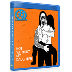 Chikara Blu-ray/DVD October 23, 2015 "Not Without My Daughter" - Chicago, IL Chikara Blu-ray/DVD October 23, 2015 "Not Without My Daughter" - Chicago, IL