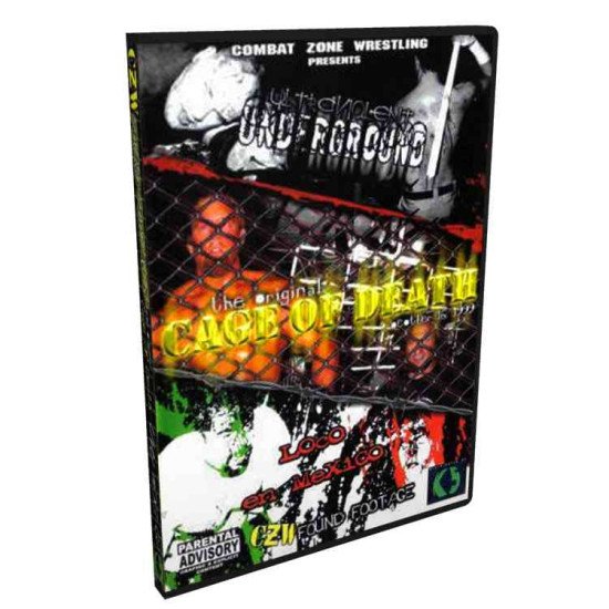 CZW DVD October 16, 1999 "Cage Of Death", "Missing UVU Matches" & "CZW In Mexico"
