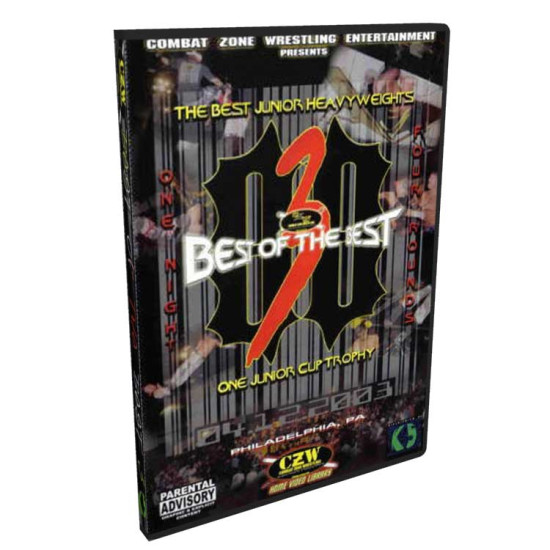 CZW DVD April 12, 2003 "Best Of The Best 3" Philadelphia, PA