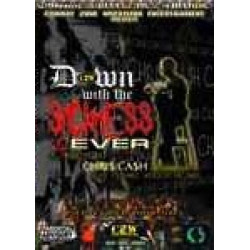 CZW DVD September 10, 2005 "Down With Sickness 4 Ever" - Philadelphia, PA CZW DVD September 10, 2005 "Down With Sickness 4 Ever" - Philadelphia, PA
