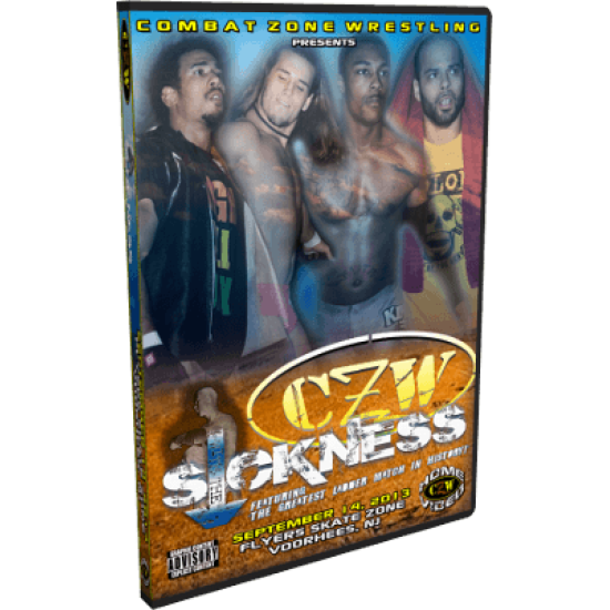 CZW DVD September 14, 2013 "Down With the Sickness" - Voorhees, NJ