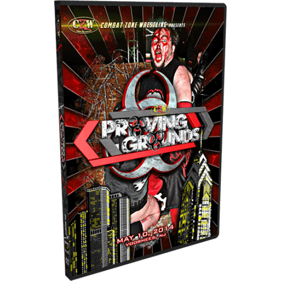 CZW DVD May 10, 2014 "Proving Ground" - Voorhees, NJ 