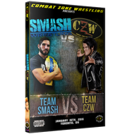 CZW DVD January 16, 2016 "Smash vs. CZW" - Toronto, ON CZW DVD January 16, 2016 "Smash vs. CZW" - Toronto, ON