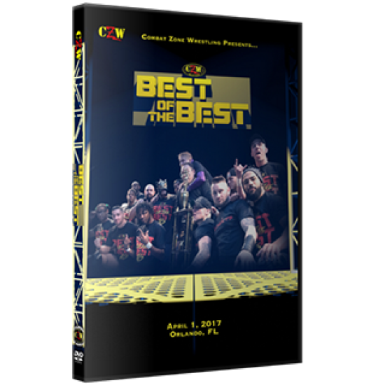 CZW DVD April 1, 2017 "Best of the Best 16" - Orlando, FL 