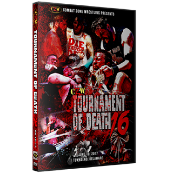 CZW June 10, 2017 Tournament of Death 16" - Townsend, DE (Download)