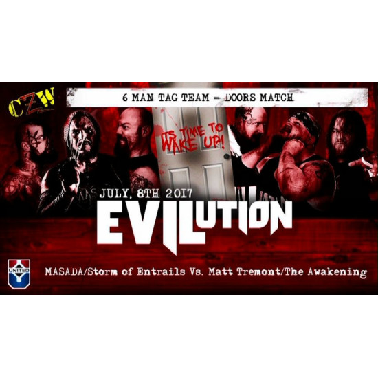 CZW July 8, 2017 "Evilution" - Voorhees, NJ (Download)