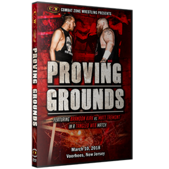 CZW DVD March 10, 2018 "Proving Grounds 2018" - Voorhees, NJ