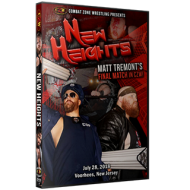 CZW DVD July 28, 2018 "New Heights" - Voorhees, NJ CZW DVD July 28, 2018 "New Heights" - Voorhees, NJ