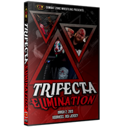 CZW DVD March 2, 2019 "Trifecta Elimination" - Voorhees, NJ CZW DVD March 2, 2019 "Trifecta Elimination" - Voorhees, NJ
