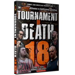 CZW DVD June 22, 2019 Tournament of Death 18" - Voorhees, NJ CZW DVD June 22, 2019 Tournament of Death 18" - Voorhees, NJ