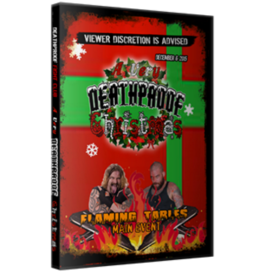 DeathProof Fight Club DVD December 6, 2015 "A Very DeathProof Christmas" - Etobicoke, ON 